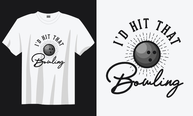 Ich habe das bowling-vintage-typografie-schriftzug-bowlingball-t-shirt-design getroffen