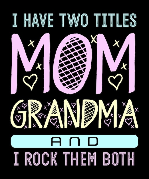 Ich habe zwei titel mama und oma shirt muttertagsgeschenke tshirt