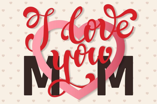 Ich liebe dich mama hand schriftzug grußkarte happy mother39s day