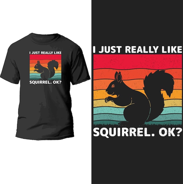 Ich mag einfach squirrel.ok? t-shirt-design.