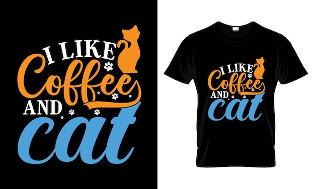 Vektor ich mag kaffee- und katzen-t-shirt-design