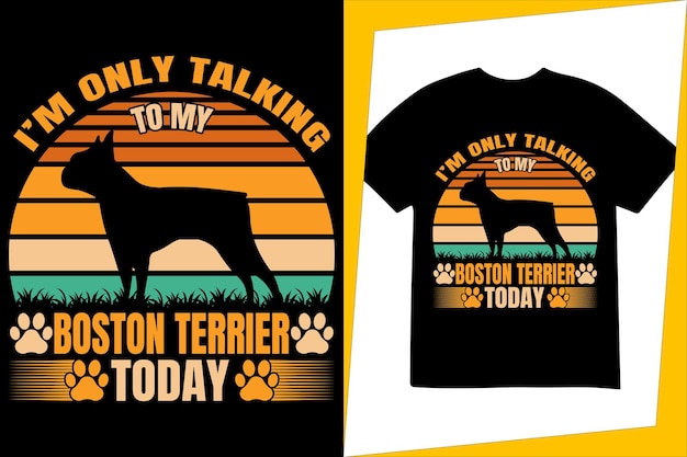 Vektor ich spreche nur mit meinem boston terrier, vintage-t-shirt-design, sonnenuntergang-t-shirt