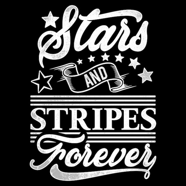 Illustration amerikanische typografie mit text stars and stripes forever vektordesigns