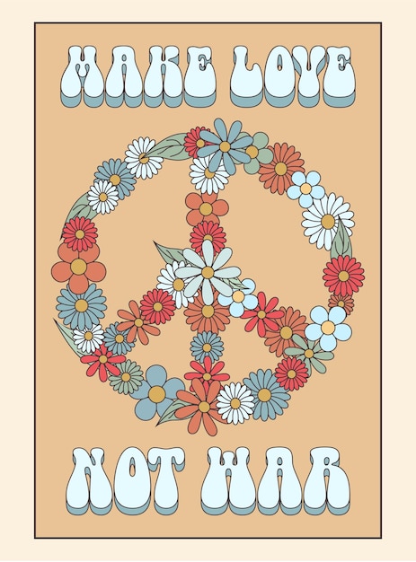 Illustration im Hippie-Stil - Make Love Not War-Slogan-Druck für Poster