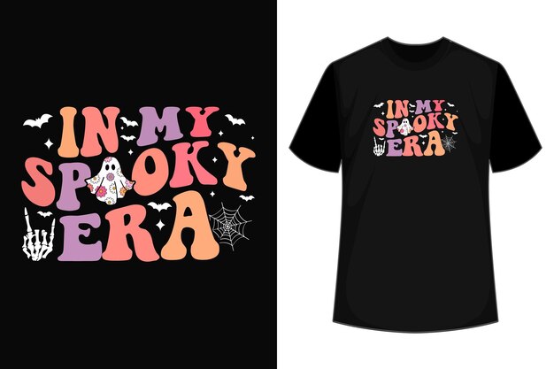 In My Spooky Era Happy Halloween TShirt Design Druckvorlage