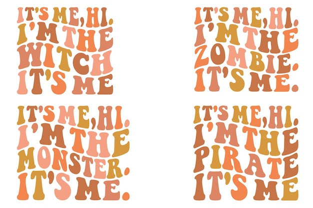 It's Me Hi I'm The Witch It's Me It's Me Hi I'm The Zombie It's Me Halloween SVG Bundle T-Shirt