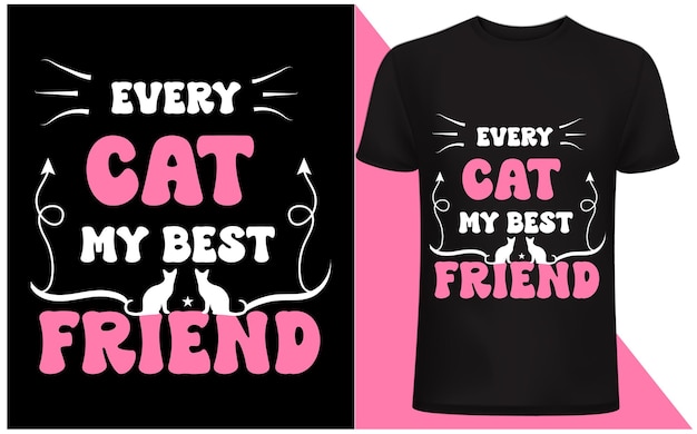 Jede katze mein bester freund t-shirt design katze t-shirt katze liebhaber lustig katzen liebhaber design