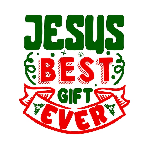 Jesus bestes geschenk aller zeiten einzigartiges typografieelement premium-vektor-design