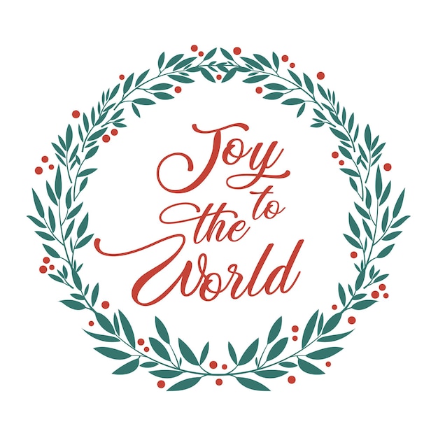 Joy to the world-schriftzug im laubkranz