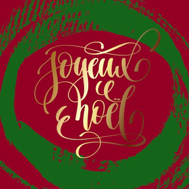 Joyeux noel - frohe weihnachten in französischer sprache goldene handschrift auf grünem und violettem pinselstrichhintergrund, vektorillustration