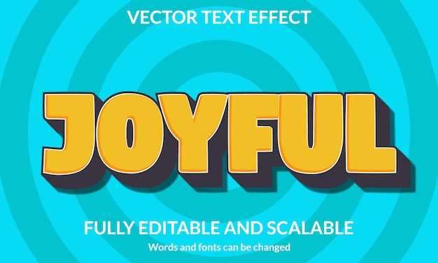 Joyful 3d-bearbeitbare texteffekt-typografie-vektorvorlage