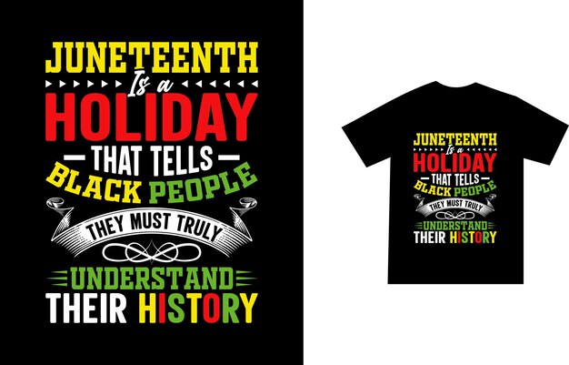 Juneteenth t-shirt design schwarzer geschichtsmonat und 19. juni freiheitstag