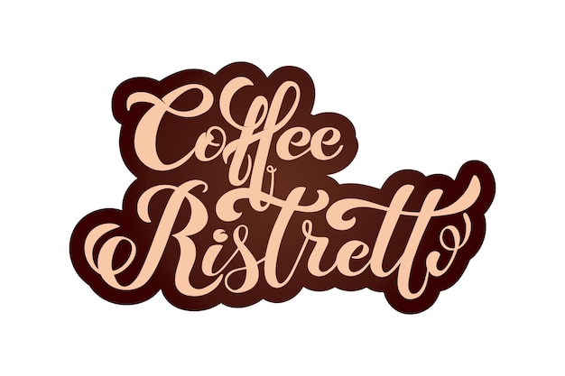 Kaffee-Ristoretto-Logo Kaffeearten Handgeschriebene Schriftdesignelemente Vorlage und Konzept für das Café-Menü Kaffeehäuser Werbung Kaffeehaus Vektorillustration