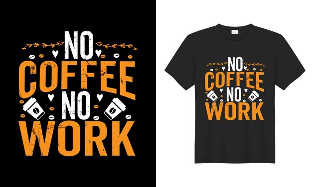Kaffee Typografie Kalligrafie Schriftzug Handzeichnung Poster lustiger Druck Vektor-T-Shirt-Design