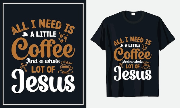 Kaffee-Typografie-T-Shirt-Design Premium-Vektor