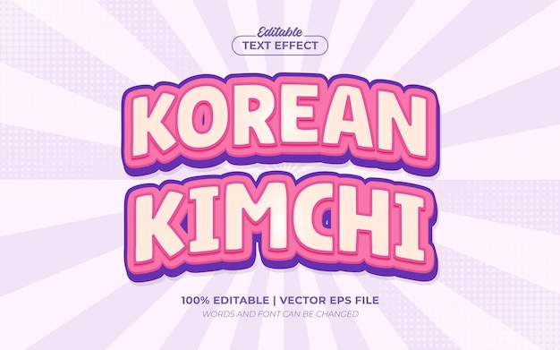 Vektor kimchi koreanisches essen 3d-cartoon bearbeitbarer texteffekt-schriftstil