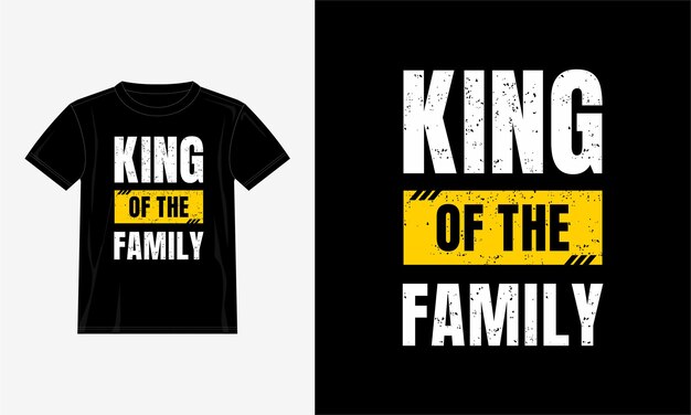 König der familie zitiert t-shirt design