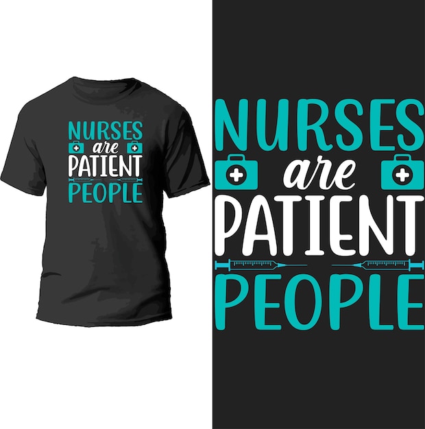 Krankenschwestern sind geduldige menschen t-shirt design