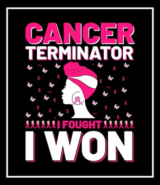Krebs-terminator ich kämpfte, ich gewann typografie-brustkrebs-t-shirt-design