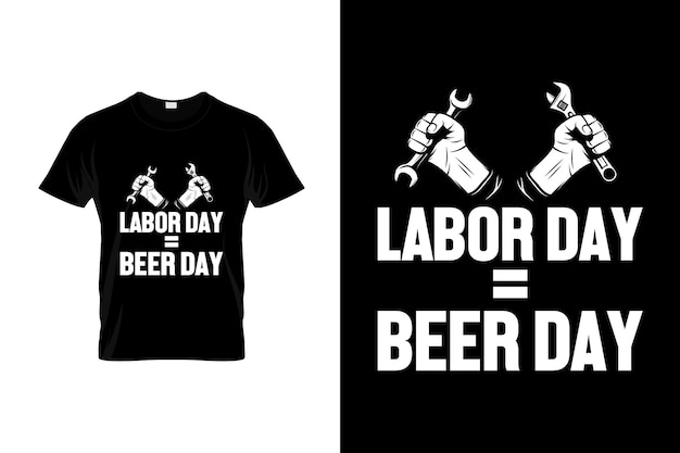 Labor Day T-Shirt Design oder Labor Day Poster Design oder Labor Day Illustration