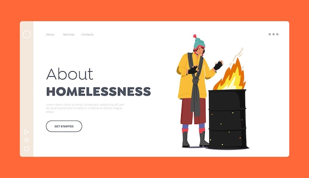 Landing page template für obdachlosigkeit obdachlose bettlerin wärmt sich die hände auf feuer, das im fass brennt armes mädchen bum