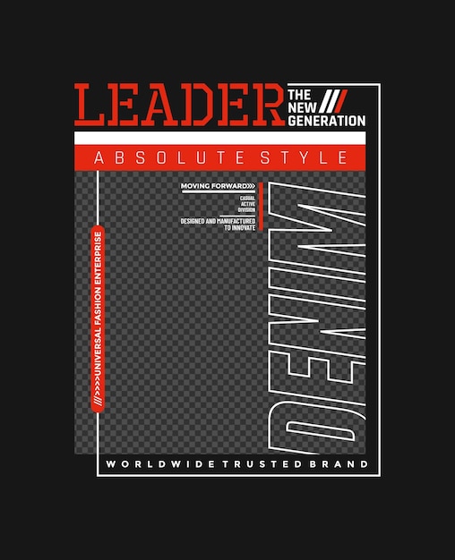 Leader-denim-typografie-slogan-kleider-abstrakte design-vektor-druckillustration