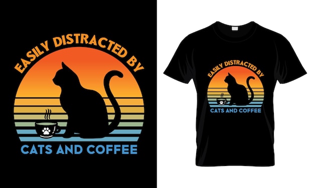 Vektor leicht abgelenkt von katzen und kaffee-t-shirt-design