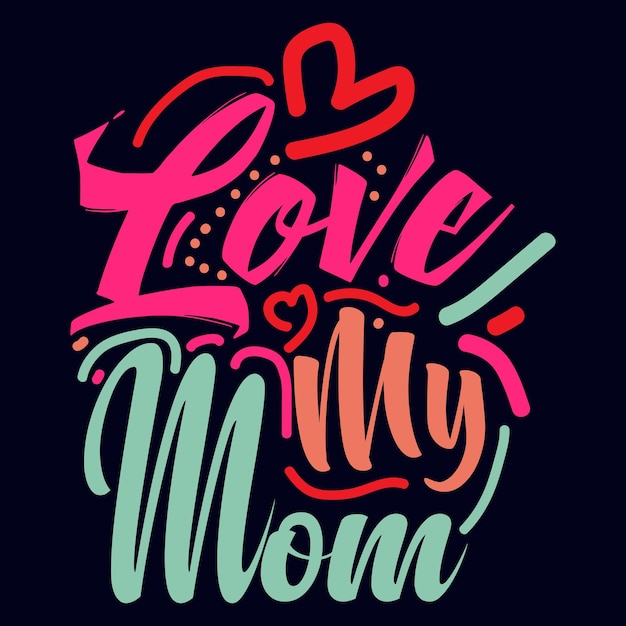 Vektor liebe meine mutter typografie motivzitat design