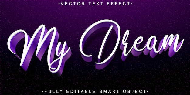 Lila und Weiß Mein Traum Vektor Vollständig bearbeitbares Smart Object Text-Effekt