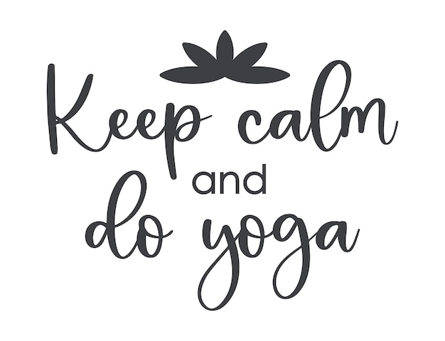 Vektor lustiges zitat keep calm and do yoga mit lotusblume