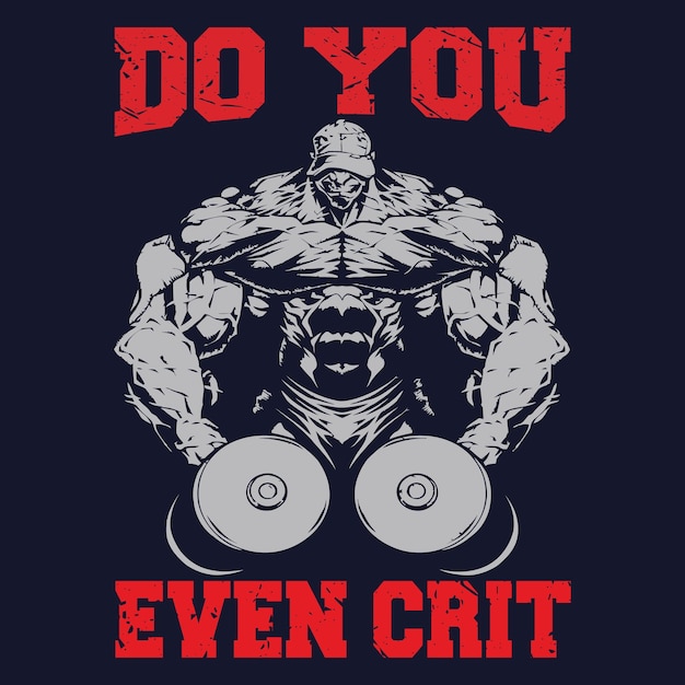 Vektor machst du sogar crit. gym-t-shirt-design. typografie-t-shirt-design