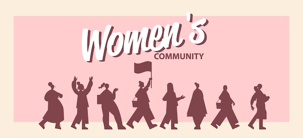 Mädchenaktivistinnen silhouetten, die zusammenstehen weibliche ermächtigungsbewegung frauengemeinschaft union der feministinnen konzept horizontale vektorillustration in voller länge