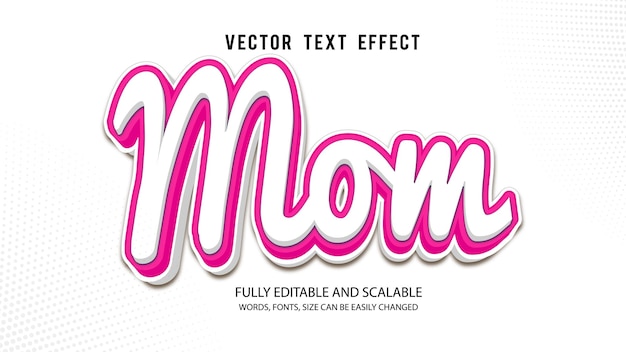 Mama 3d bearbeitbarer texteffekt-vektor mit nettem hintergrund