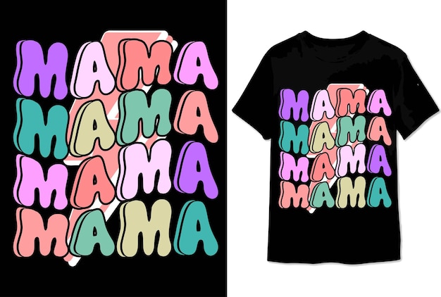 Vektor mama farbenfrohe grafik t-shirt müttertag t-shirt design