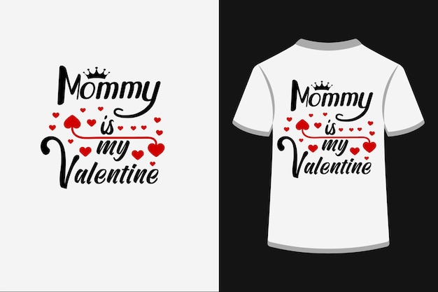 Mama ist mein kreatives Typografie-T-Shirt-Design zum Valentinstag speziell für den Valentinstag.