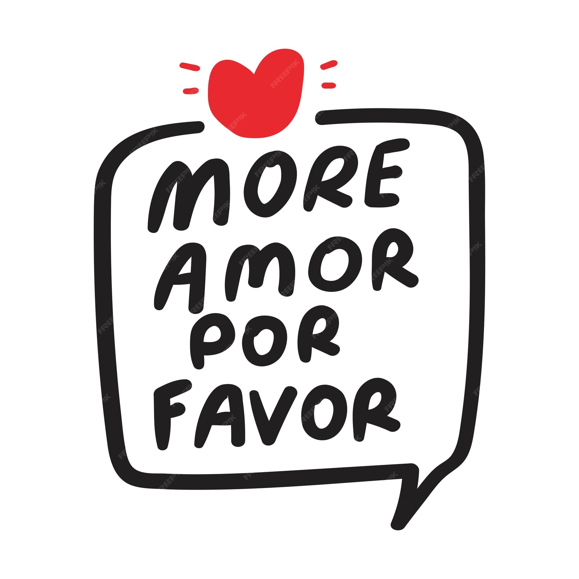 Mehr amor por favor portugiesische sprache lustige phrase mehr liebe