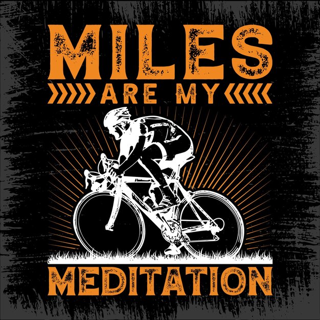 Vektor meilen sind mein t-shirt-design mit meditations-radsport-zitaten für abenteuerliebhaber pro vektoren