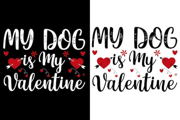 Mein Hund ist mein Valentinstag-T-Shirt oder Valentinstag-T-Shirt-Design