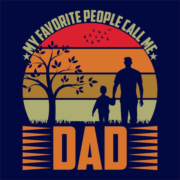 Vektor meine lieblingsleute nennen mich vater t-shirt design