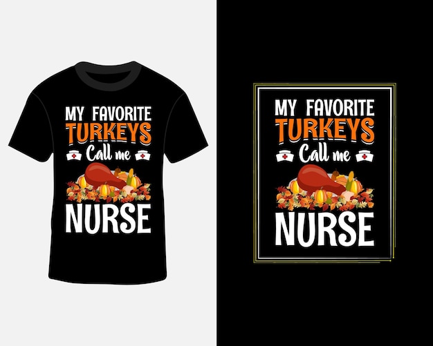 Meine Lieblingstruthähne nennen mich Krankenschwester Thanksgiving für Halloween-T-Shirt-Design