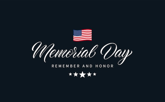 Memorial day text mit schriftzug remember and honor handgezeichnetes typografie-design kalligrafische inschrift zum memorial day