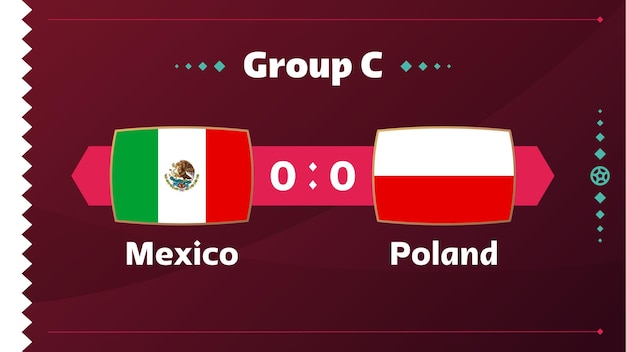Mexiko gegen polen fußball 2022 gruppe c fußballweltmeisterschaft meisterschaftsspiel gegen