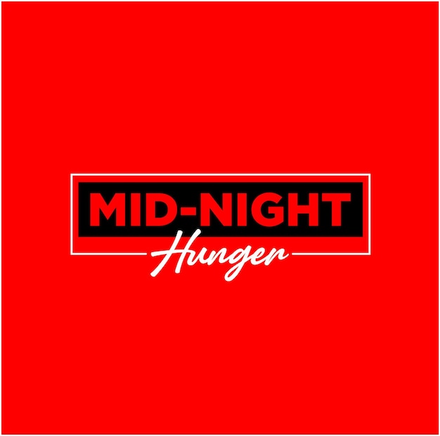 Mid night hunger vektor-schriftzug mid night hunger tippfehler