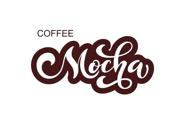 Mocha-Logo Kaffee Arten von Kaffee Handgeschriebene Schriftdesignelemente Vorlage und Konzept für das Kaffee-Menü Kaffeehaus Kaffeehauswerbung Kaffeehaus Vektorillustration