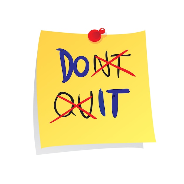 Motivationskonzept-Vektor-Illustration von klebrigem Papier mit Do It von nicht aufgeben geschriebenen Wörtern