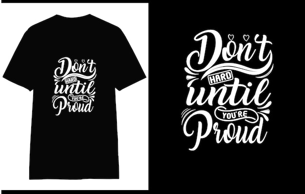 Motivierendes typografie-t-shirt-design