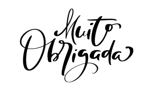 Muito Obrigada handgeschriebener Schriftzug Vielen Dank in portugiesischer Sprache Tinte