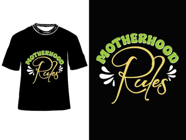 Mutterschaftsregeln Muttertags-T-Shirt-Design Muttert-shirts Muttertags-Typografie-T-Shirt-Design