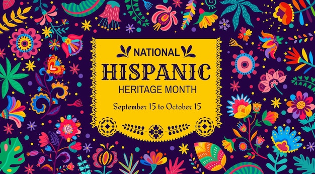 Vektor nationales hispanic-erbe-monats-festivalplakat mit papel-picado-flaggenbanner, vektor, spanisch-amerikanischer kulturfeiertag, latino-folk-musterhintergrund mit leuchtend farbigen blumen und blättern