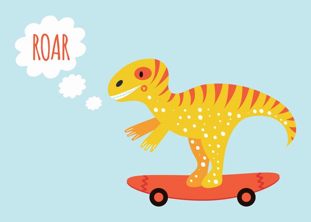 Netter dinosaurier tyrannosauruson auf dem skateboard. drucken sie für kinderplakat mit textgebrüll. gelb und orange.